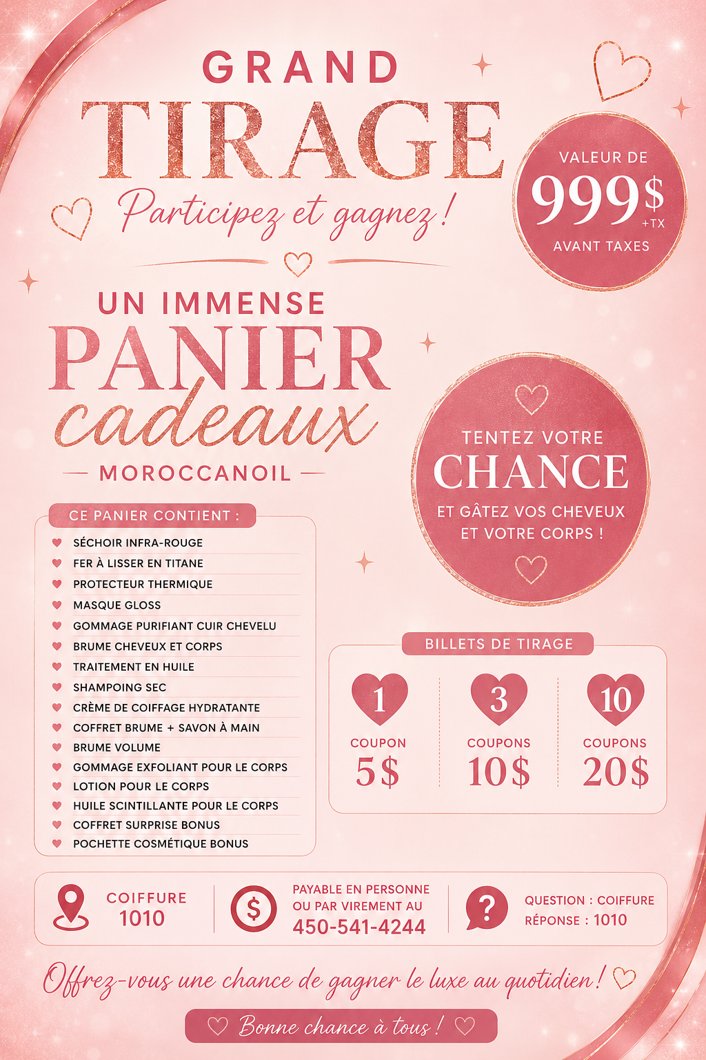 Billets Tirage Mega Panier Cadeau 999$ et +